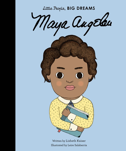 Maya Angelou - Little People, Big Dreams